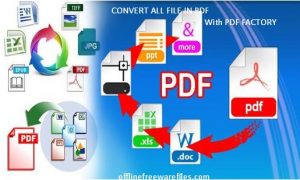 Download PDFfactory Latest Version v7.05 (2019) for Windows