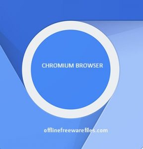Download Chromium v81.0 Latest(2020) Offline Installer for Windows