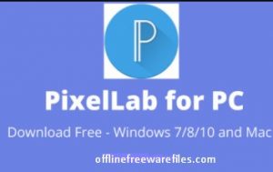 PixelLab for pc download latest version