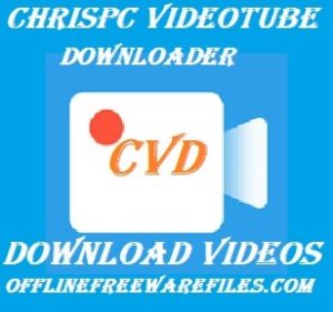 download chrispc videotube downloader pro for windows